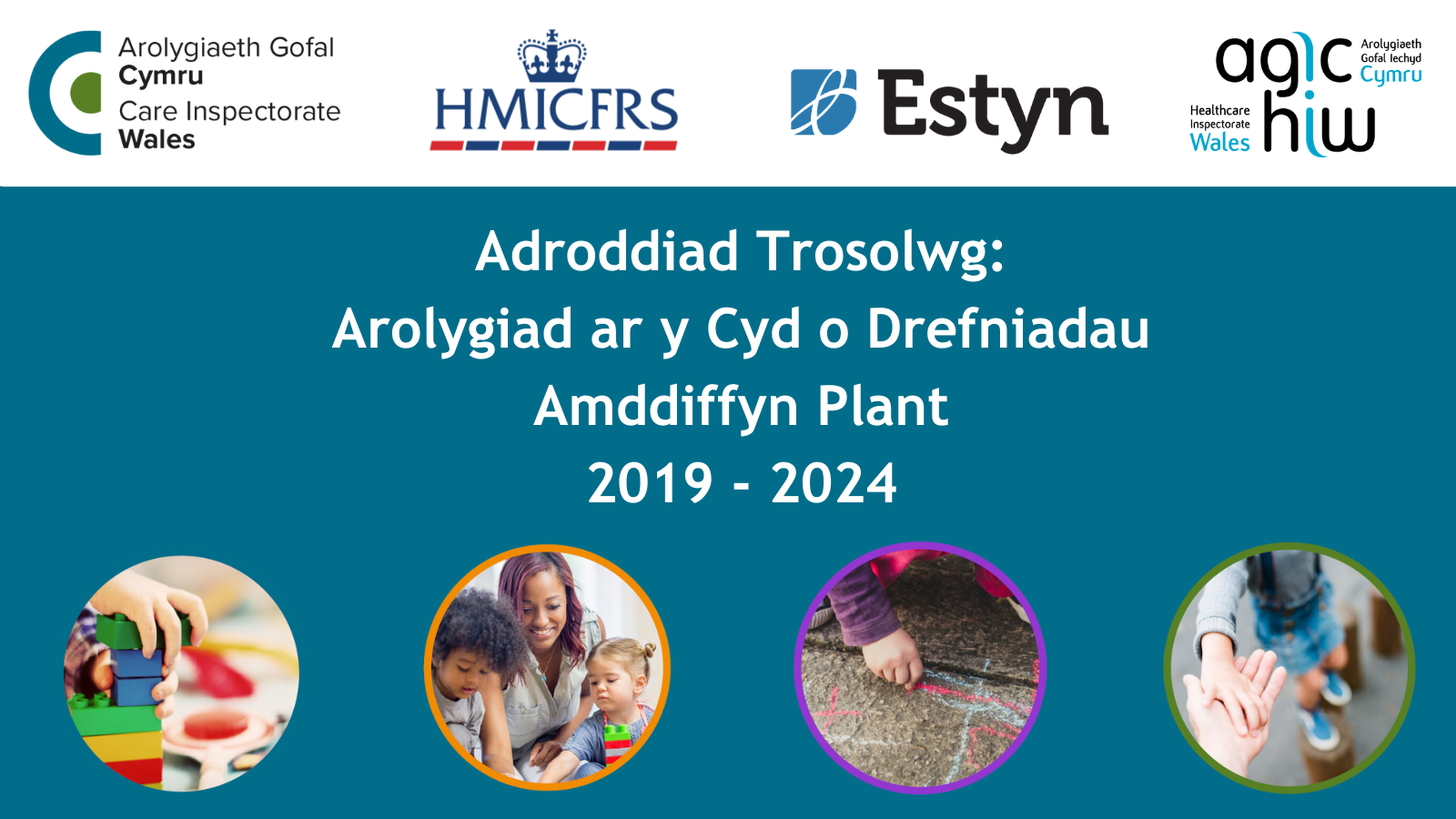 Adroddiad Trosolwg: Arolygiad ar y Cyd o Drefniadau Amddiffyn Plant 2019 - 2024