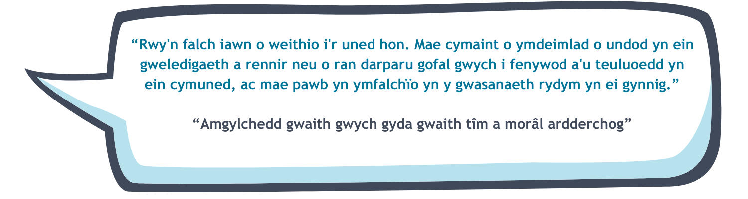 “Rwy'n falch iawn o weithio i'r uned hon. Mae cymaint o ymdeimlad o undod yn ein gweledigaeth a rennir neu o ran darparu gofal gwych i fenywod a'u teuluoedd yn ein cymuned, ac mae pawb yn ymfalchïo yn y gwasanaeth rydym yn ei gynnig.”  “Amgylchedd gwaith gwych gyda gwaith tîm a morâl ardderchog”